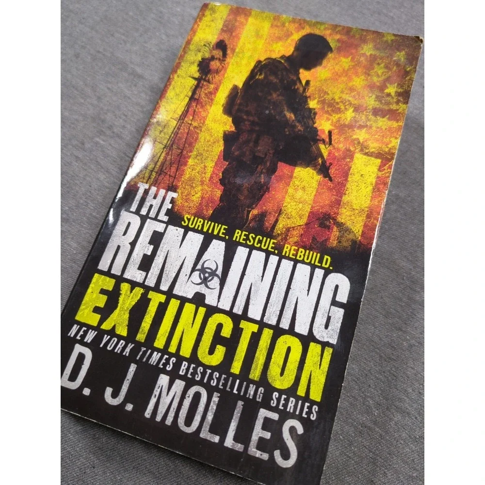 The Remaining: Extinction by  D. J. Molles First‎ Edition PB July 2015 ZA Zombie